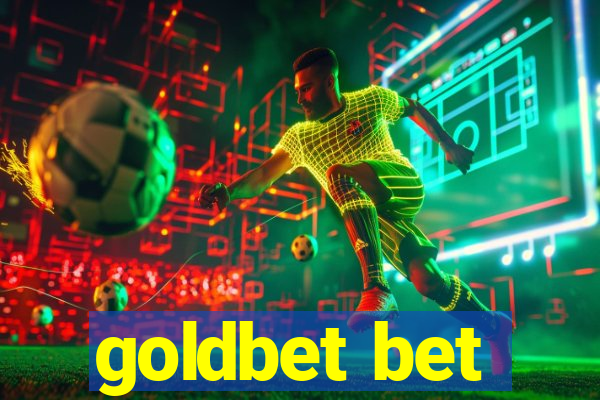 goldbet bet